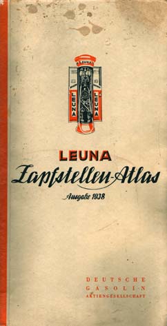 Leuna Zapfstellen-Atlas Ausgbe 1938